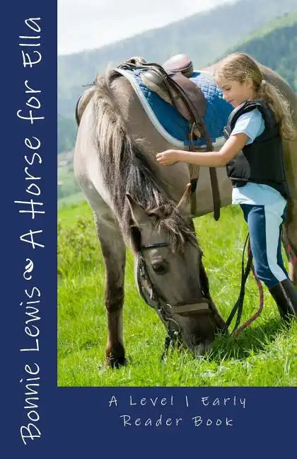 A Horse for Ella (A Level 1 Early Reader Book) - Paperback