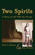 Two Spirits: A Story of Life With the Navajo - Paperback