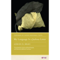 My Language Is a Jealous Lover - Paperback