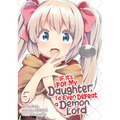 If It's for My Daughter, I'd Even Defeat a Demon Lord (Manga) Vol. 5 - Paperback