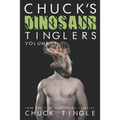 Chuck's Dinosaur Tinglers: Volume 9 - Paperback