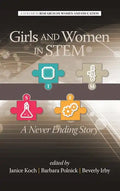 Girls and Women in Stem: A Never Ending Story - Hardcover
