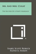 Mr. And Mrs. Cugat: The Record Of A Happy Marriage - Paperback