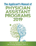 The Applicant's Manual of Physician Assistant Programs 2019 - Paperback