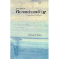 Principles of Geoarchaeology: A North American Perspective - Paperback