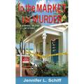 In the Market for Murder: A Sanibel Island Mystery - Paperback