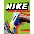Nike: Sportswear and Brand-Building Powerhouse: Sportswear and Brand-Building Powerhouse - Library Binding