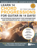Learn 14 Chord Progressions for Guitar in 14 Days: Extensive Resource for Songwriters and Guitarists of All Levels - Paperback