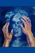 Marred, But Not Broken! - Paperback