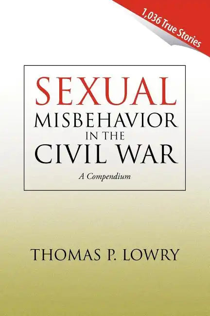 Sexual Misbehavior in the Civil War - Paperback