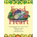 Food as Medicine for the Heart - Paperback
