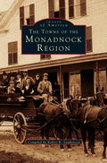 Towns of the Monadnock Region - Hardcover