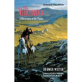 The Virginian: A Horseman of the Plains - Paperback