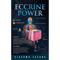 Eccrine Power - Hardcover