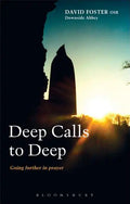 Deep Calls to Deep: Going Further in Prayer - Paperback