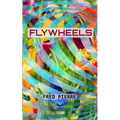Flywheels: Of Interdependence - Paperback