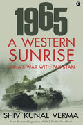 1965 a Western Sunrise India's War with Pakistan - Paperback
