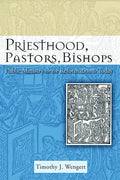 Priesthood, Pastors, Bishops: Public Ministry for the Reformation & Today - Paperback