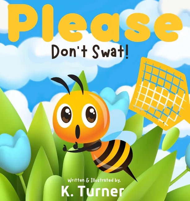 Please Don't Swat! - Hardcover