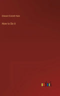 How to Do it - Hardcover