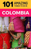 101 Amazing Things to Do in Colombia: Colombia Travel Guide - Paperback