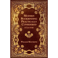 Modern Bookbinding Practically Considered - A Lecture - Paperback