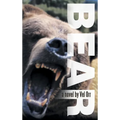 Bear! - Hardcover