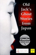 Old Jack's Ghost Stories from Japan - Paperback