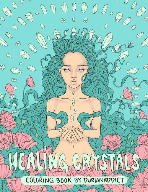 Healing Crystals Coloring Book - Paperback
