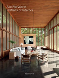 Axel Vervoordt: Portraits of Interiors - Hardcover