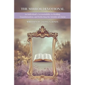 The Mirror Devotional - Paperback