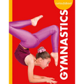 Curious about Gymnastics - Library Binding