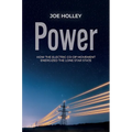 Power: How the Electric Co-Op Movement Energized the Lone Star State - Hardcover