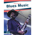 Blues Music - Library Binding