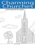 Charming Churches: Adult Coloring Book - Paperback