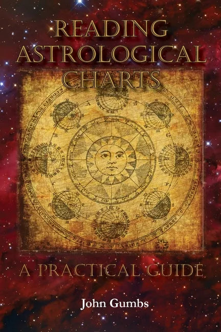 Reading Astrological Charts - A Practical Guide - Paperback