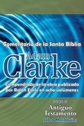 Adam Clarke, Comentario de La Santa Biblia, Tomo 2 - Paperback