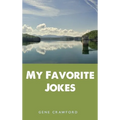 My Favorite Jokes - Hardcover