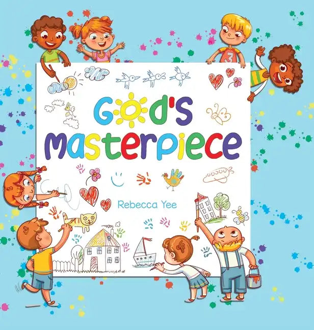 God's Masterpiece - Hardcover