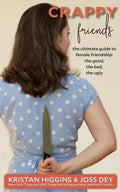 Crappy Friends: The Ultimate Guide to Female Friendship: the Good, the Bad, the Ugly: The Ultimate Guide to Female Friendship: - Paperback