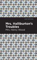 Mrs. Halliburton's Troubles - Hardcover