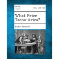 What Price Tacna-Arica? - Paperback