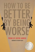How to Be Better by Being Worse - Paperback