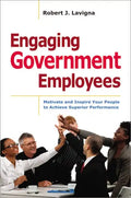 Engaging Government Employees Softcover - Paperback
