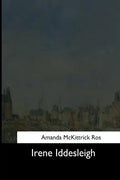 Irene Iddesleigh - Paperback