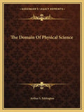 The Domain of Physical Science - Paperback