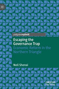 Escaping the Governance Trap: Economic Reform in the Northern Triangle - Hardcover