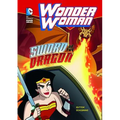 Wonder Woman: Sword of the Dragon - Hardcover