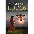 Sublime Kudos - Paperback