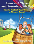 Lions and Tigers and Terrorists, Oh My! - Paperback